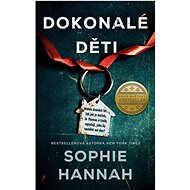 Dokonalé děti - Sophie Hannah