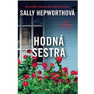 Hodná sestra - Sally Hepworthová
