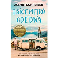 Tisíce metrů ode dna - Jasmin Schreiber