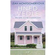 Hned vedle - Leah Montgomeryová