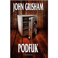 Podfuk - John Grisham
