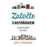 Zatočte s nepořádkem - Kerri Richardsonová