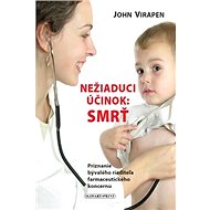 Nežiaduci účinok: SMRŤ - John Virapen
