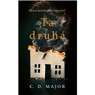 Ta druhá - C. D. Major