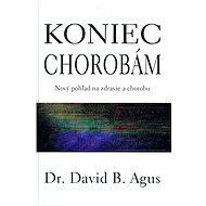 Koniec chorobám - David B. Agus