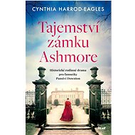 Tajemství zámku Ashmore - Cynthia Harrod-Eagles