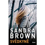 Svědkyně - Sandra Brown