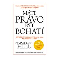 Máte právo být bohatí - Napoleon Hill