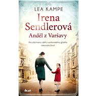 Irena Sendlerová / Anděl z Varšavy - Lea Kampe