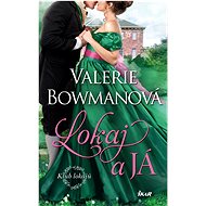 Lokaj a já - Valerie Bowmanová