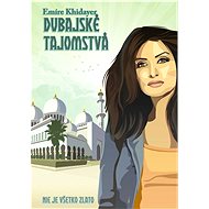 Dubajské tajomstvá - Emíre Khidayer