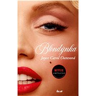 Blondýnka - Joyce Carol Oatesová