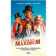 Cirkus Maximum - Lukáš Fišer