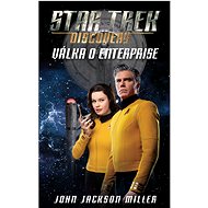 Star Trek: Discovery - Válka o Enterprise - John Jackson Miller