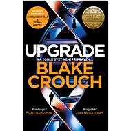 Upgrade - Blake Crouch