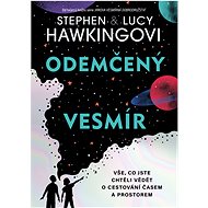 Odemčený vesmír - Stephen Hawking