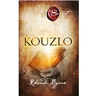 Kouzlo - Rhonda Byrne