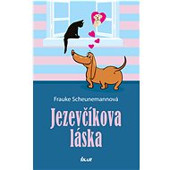 Jezevčíkova láska - Frauke Scheunemannová