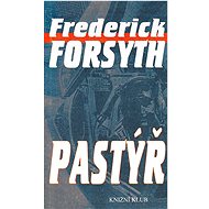 Pastýř - Frederick Forsyth