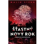 Šťastný nový rok - Malin Stehn