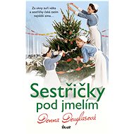 Sestřičky pod jmelím - Donna Douglas