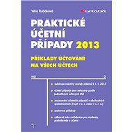 Practical accounting cases 2013 - Věra Rubáková