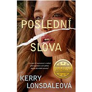 Poslední slova - Kerry Lonsdale