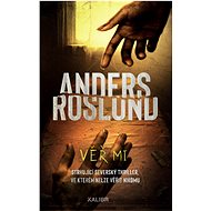 Věř mi - Anders Roslund