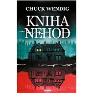 Kniha nehod - Chuck Wendig
