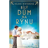 Bílý dům na Rýnu - Helene Winterová