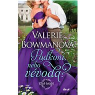Klub lokajů 2: Podkoní, nebo vévoda? - Valerie Bowmanová