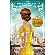 Barvy krásy 3: Sophiin triumf - Corina Bomann
