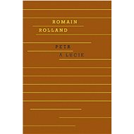Petr a Lucie - Romain Rolland