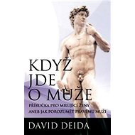 Když jde o muže - David Deida