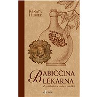 Babiččina lékárna - Renata Raduševa Herber