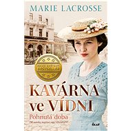 Pohnutá doba - Marie Lacrosse