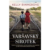 Varšavský sirotek - Kelly Rimmer