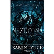 Nezdolná - Karen Lynch