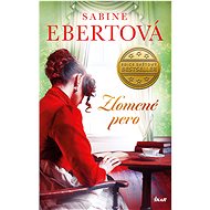 Zlomené pero - Sabine Ebertová