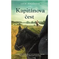 Kapitánova čest - Lucie Jehličková