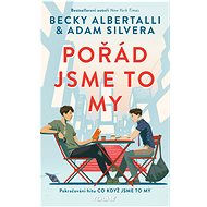 Pořád jsme to my - Adam Silvera