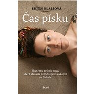 Čas písku - Edith Blaisová