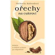 Ořechy na cukroví - Michaela Kalivodová