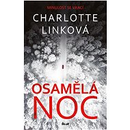 Osamělá noc - Charlotte Linková