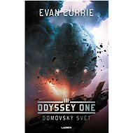 Odyssey One 3: Domovský svět - Evan Currie