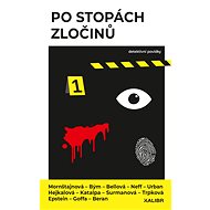 Po stopách zločinů - Bianca Bellová