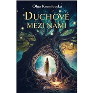 Duchové mezi námi - Olga Krumlovská