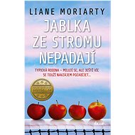 Jablka ze stromu nepadají - Liane Moriarty