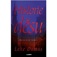 Historie děsu - Luke Dumas
