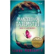 Manželovo tajemství - Liane Moriarty